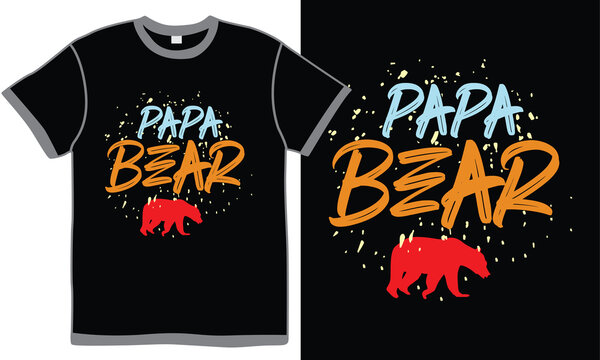 papa bear, best papa ever, animal lover, bear design