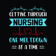 Obraz premium Typography Nursing T-shirt design. Nursing shirt gift for nurse.