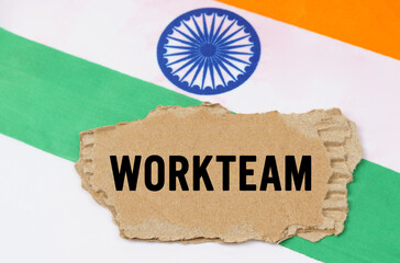 The Indian flag has a cardboard box with the inscription- WORKTEAM