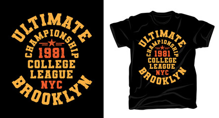 Ultimate championship college league varsity typography t-shirt
