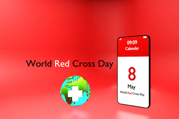 3D render of calendar on smartphone, white cross at earth and  on red background , World red cross day, 8th may concept ,3D illustration.