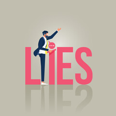 Lying people in business or politics concept, Businessman or politician on a podium giving speech with the word lies