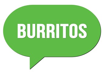BURRITOS text written in a green speech bubble