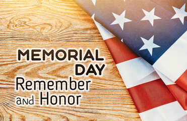 happy Memorial Day Remember and Honor text American flag background	

