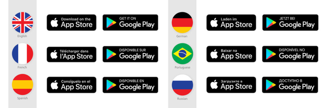 Badges Google Play store, Apple App store, different languages. Download app buttons in English, German, French, Portuguese, Spanish, Russian version. Isolated vector illustration.
