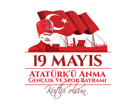 vector illustration. Milli Mucadelenin 102. Yil, 19 mayis Ataturk'u Anma, Genclik ve Spor Bayramiz , translation: 19 may Commemoration of Ataturk, Youth and Sports Day, 102th Year National Mucadelen