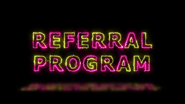 'REFERRAL PROGRAM' pink and green energy border lines title animation with reflection on a floor. Simple seamless loop animated text. 4k typography motion graphic