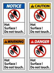 Hot Surface Do Not Touch On White Background