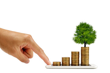 finger touch screen on smart phone with a tree growing on a coin step increase. white background. business concept.