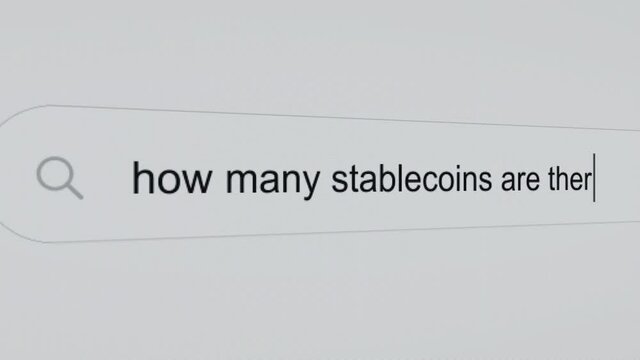 How many stablecoins are there? - Internet browser search engine bar typing crypto currencies related question.