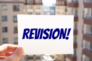 Text sign showing Revision. Conceptual photo action of revising over someone like auditing or accounting.