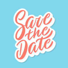 Save the date. Vector handwritten lettering.