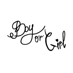 Boy or girl-lettering for posters, invitations, decor for gender reveal party, textiles