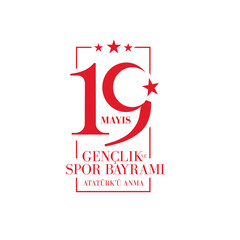 19 mayis Ataturk'u Anma, Genclik ve Spor Bayramiz , translation: 19 may Commemoration of Ataturk, Youth and Sports Day, graphic design to the Turkish holiday, children logo. vector illustration 
