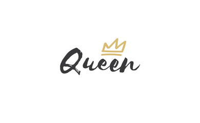Queen word lettering with gold doodle crown. Vector illustration, calligraphic style text.