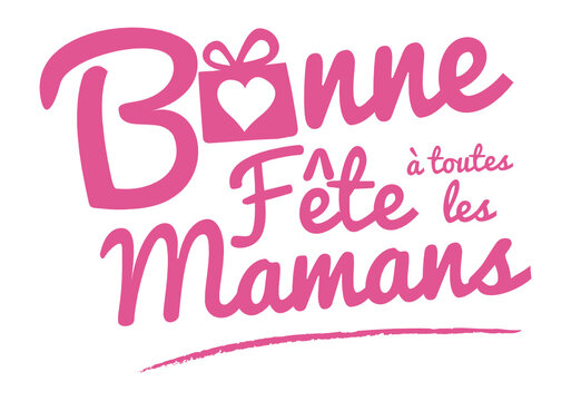 Bonne Fete Maman Quotes