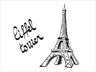 the Eiffel Tower is drawn with black lines on a white background. Lettering Eiffel Tower isolated on white background