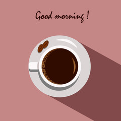 Card with a cup of coffee top view. Vector illustration on a colored background with text. Coffee beans, coffee and mug. For use in logos and icons for coffee breaks. Illustration for design, cafes