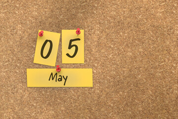 3d rendering of important days concept. May 5th. Day 5 of month. The date written on yellow papers is pinned to the cork board. Spring month, day of the year. Remind you an important event.