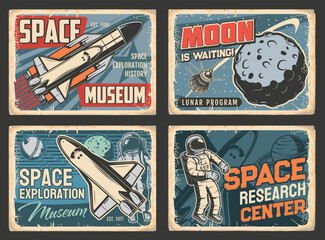Space exploration museum, galaxy research center plates, lunar program grunge vector signs. Shuttle rocketship with heavy lift launch vehicle, satellite and astronaut in outer space, Moon - obrazy, fototapety, plakaty