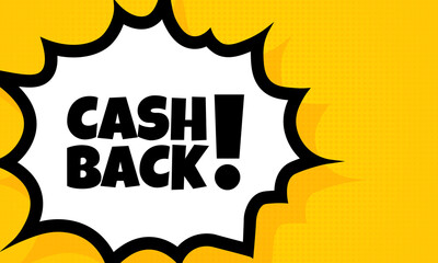 Cash back speech bubble banner. Pop art retro comic style. For business, marketing and advertising. Vector on isolated background. EPS 10