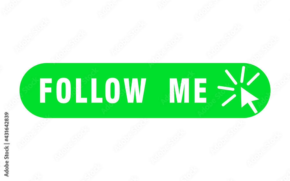 Poster follow me on a white background. follow me with the cursor sign. flat style. label with cursor symbo