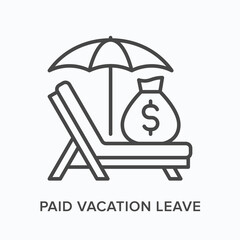 Paid vacation flat line icon. Vector outline illustration of money bag, umbrella and sun lounger. Black thin linear pictogram for employee leave - obrazy, fototapety, plakaty
