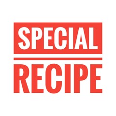 ''Special recipe'' Quote Illustration