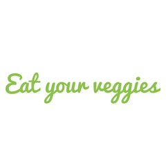 ''Eat your veggies'' Quote Illustration