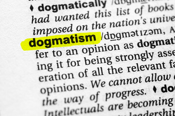 Highlighted word dogmatism concept and meaning