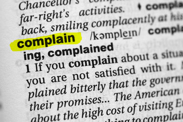 Highlighted word complain concept and meaning.