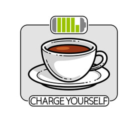 Cup of coffee with battery accumulator sign vector illustration or icon isolated on white, charge yourself concept, wakeup in morning, break in work during a day.