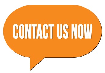 CONTACT US NOW text written in an orange speech bubble
