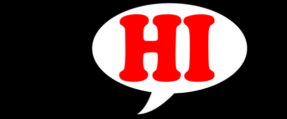 Hi Speech Message. Banner, speech bubble, poster and sticker concept with text Hi.