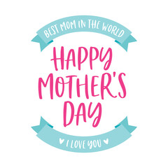 Handwritten Happy Mother's Day, Mother's Day Text, Parent Appreciation, Mother's Day Background, Best Mom Ever, Thank You Mom, Mom Greeting Card, Vector Illustration Background