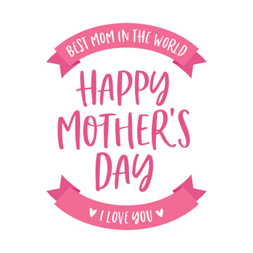 Best Mom Ever, Mother's Day Appreciation, Mother's Day Background, Mom's Holiday, Mom's Love, Happy Mother's Day Text, Mother's Day Greeting Card, Vector Text Background Illustration