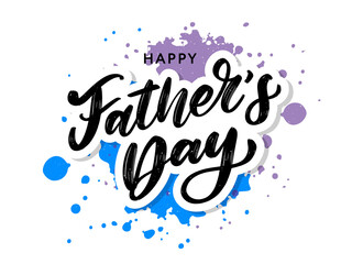 Happy fathers day. Lettering. Holiday calligraphy text