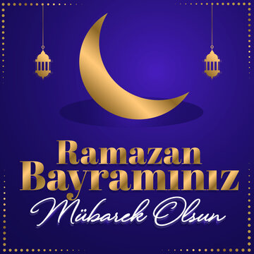 Eid al-Fitr Mubarak Islamic Feast Greetings (Turkish: Ramazan Bayraminiz Mubarek Olsun) Holy month of muslim community Ramazan. Billboard, Poster, Social Media, Greeting Card template.	
