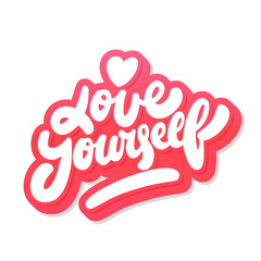 Love Yourself. Vector handwritten lettering. Vector illustration.
