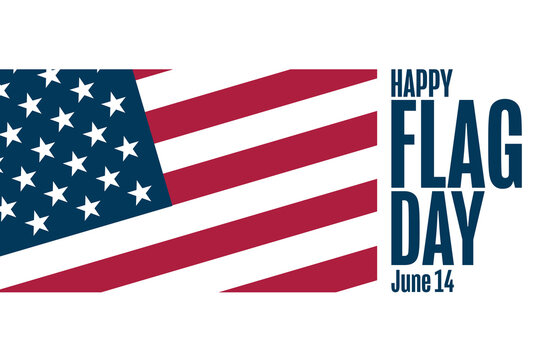 Happy Flag Day. June 14. Holiday concept. Template for background, banner, card, poster with text inscription. Vector EPS10 illustration.