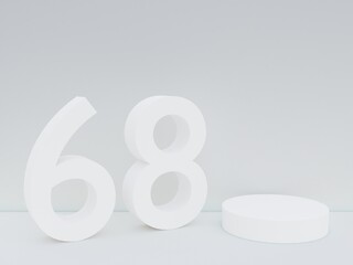 Scene with podium for mock up presentation in white color, minimalism style and number 68 with copy space, 3d render abstract background