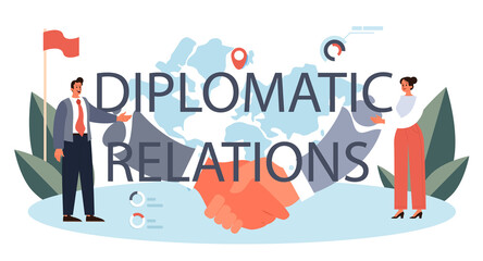 Diplomatic relations typographic header. Idea of international partnership.