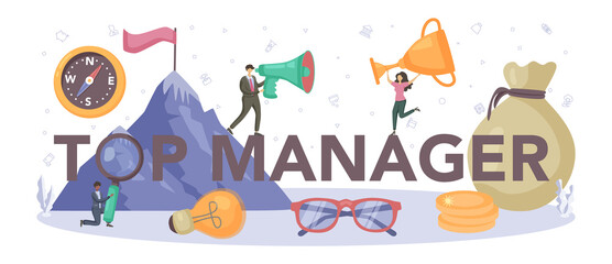 Top manager typographic header. Successful company strategy and leadership