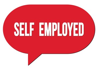 SELF  EMPLOYED text written in a red speech bubble
