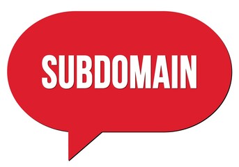SUBDOMAIN text written in a red speech bubble