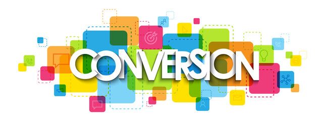 CONVERSION colorful vector typography banner on white background