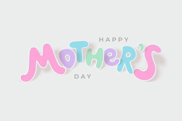 Happy mothers day background with letters