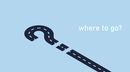 Where to go? Isometric vector illustration. Highway road in a question mark symbol. Unknown path.