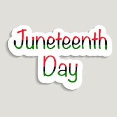 Vector illustrated banner, greeting card or poster - Juneteenth. sticker juneteenth day, freedom
