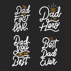 set of hand lettering for father's day. premium hand-drawn lettering. for prints on t-shirts,bags, stationary,cards,posters,apparel etc.